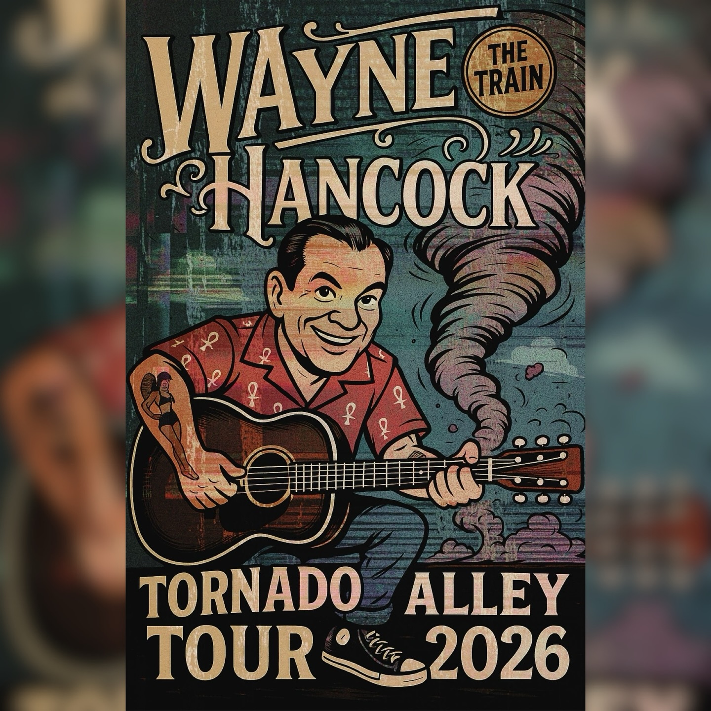 Wayne Hancock Tornado Alley Tour Poster 2026